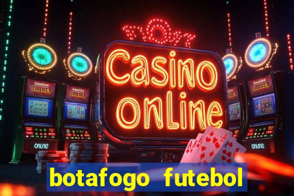 botafogo futebol play hd